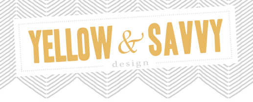 Yellow & Savvy Design